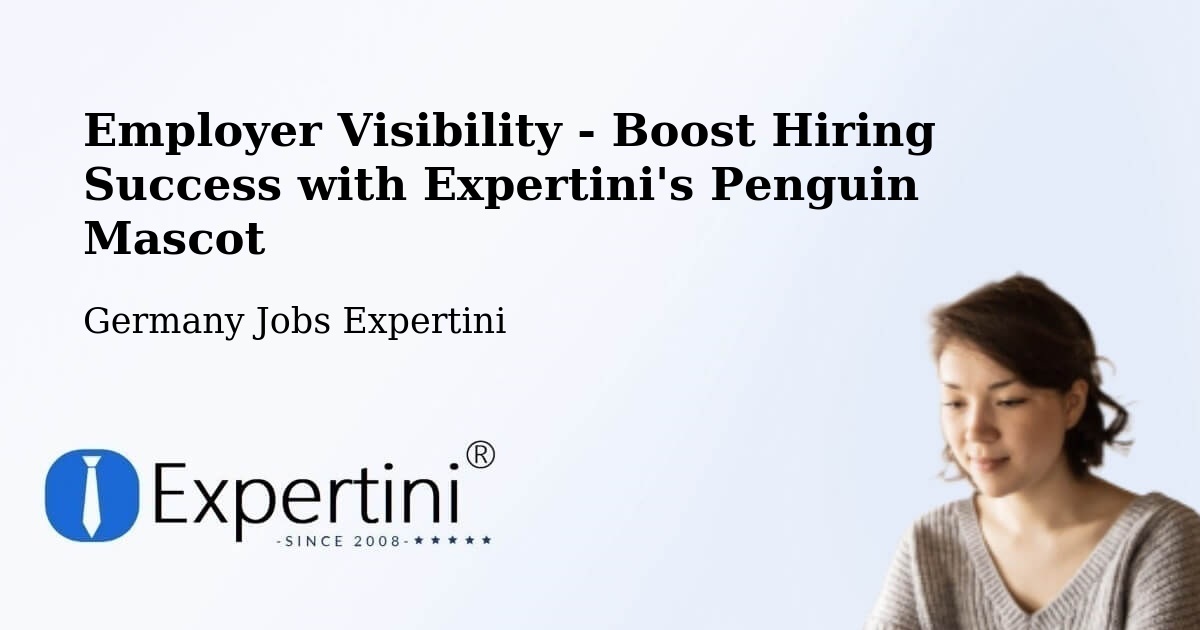 CV and Resume Visibility Optimization – Aschaffenburg - Germany Jobs Expertini